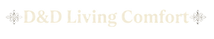 D&amp;D Living Comfort - Startseite